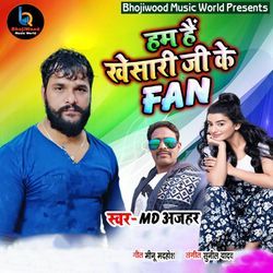 Hum Hai Khesari Ji Ke Fan-BTo7Ag54XFc