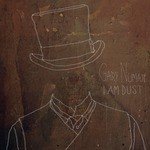 I Am Dust
