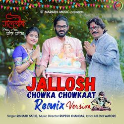 Jallosh Chowka Chowkaat Remix