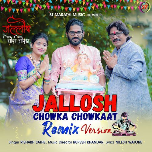 Jallosh Chowka Chowkaat Remix