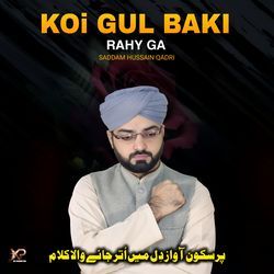 Koi Gul Baki Rahy Ga-FiMgQB16X2Q