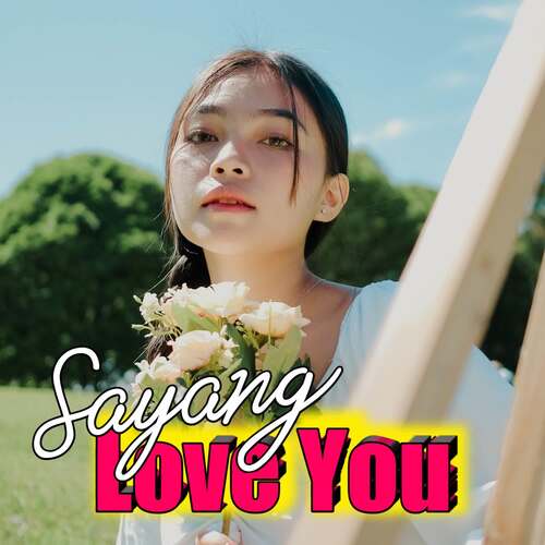 Love You Sayang (Remix)_poster_image