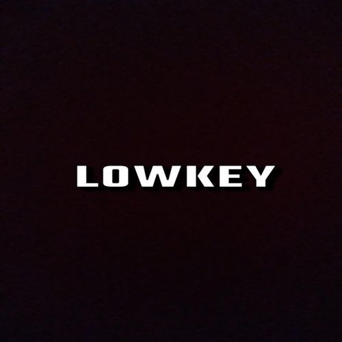 Lowkey