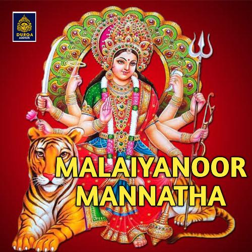 Malaiyanoor Mannatha