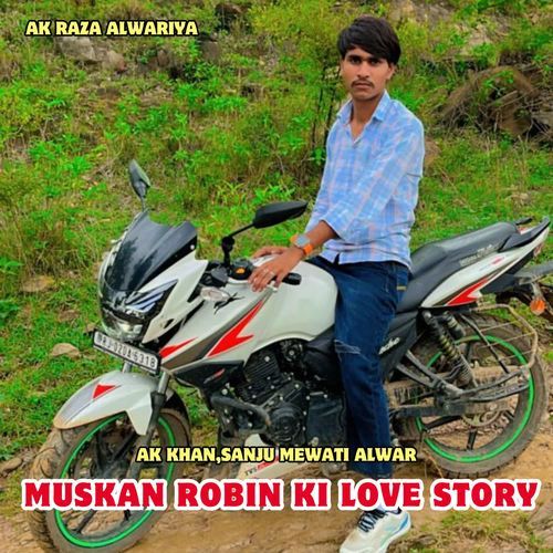 Muskan Robin Ki Love Story