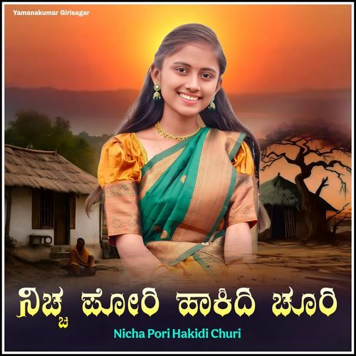 Nicha Pori Hakidi Churi