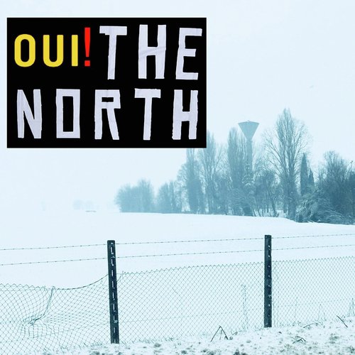 Oui the North