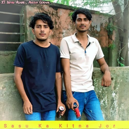 Sasu Ka Kitna Jor