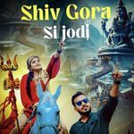 Shiv Gora Si Jodi