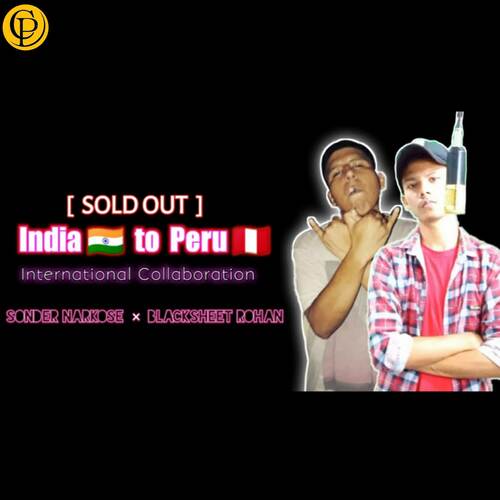 Sold  Out(India To Peru)