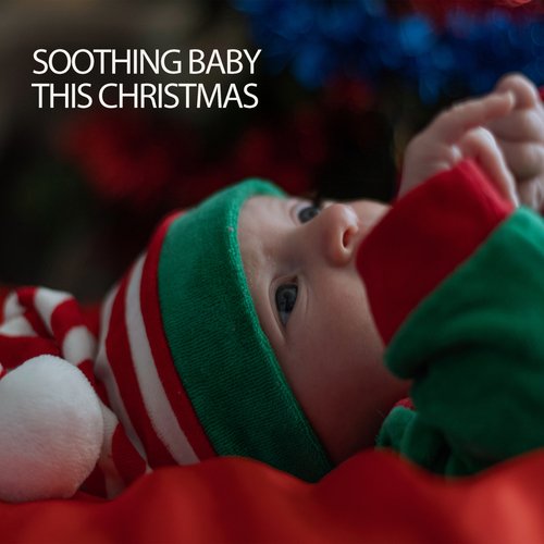 Soothing Baby This Christmas_poster_image