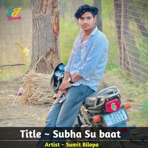 Subha Su baat
