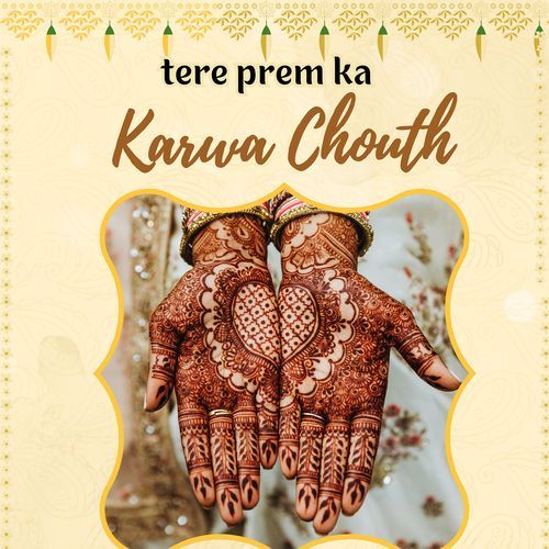Tere Prem Ka Karwa Chouth