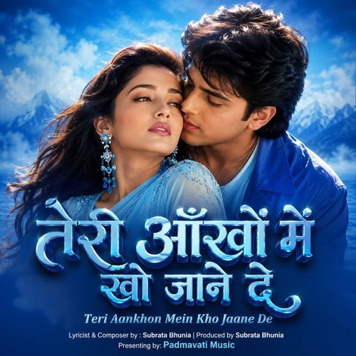 Teri aankhon mein kho jaane de
