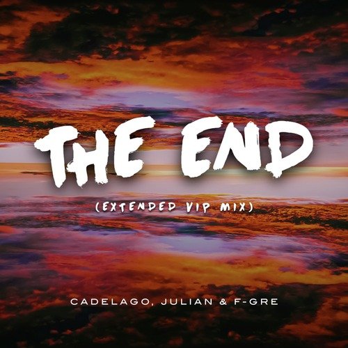 The End (Extended VIP Mix) cover art