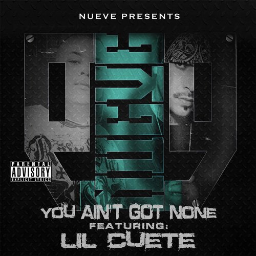 You Ain't Got None (feat. Lil Cuete)_poster_image