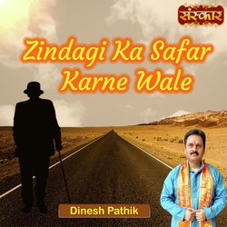 Zindagi Ka Safar Karne Wale-Pl4lVz5jT1s