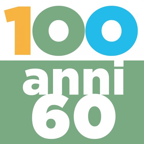 100 Anni 60