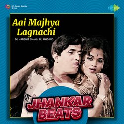 Aai Majhya Lagnachi - Jhankar Beats-FyYSBhhBTXY