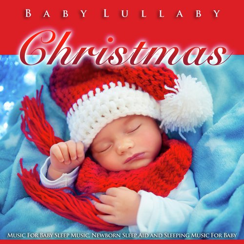 Baby Lullabies Music