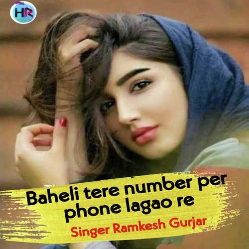 Baheli Tere Number Per Phone Lagao Re