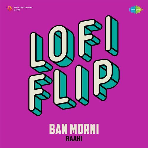 Ban Morni LoFi Flip