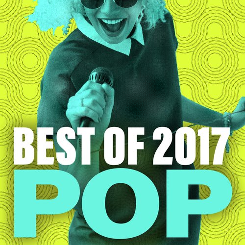 Best Of 2017 Pop