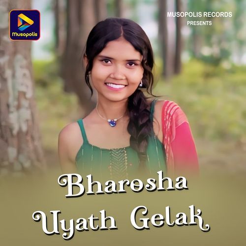 Bharosha Uyath Gelak