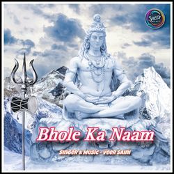 Bhole Ka Naam-NCM0bj1xDgs