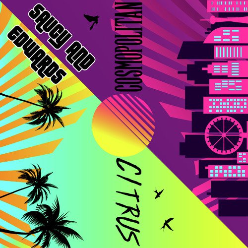 Citrus/Cosmopolitan