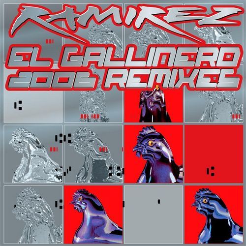 El Gallinero (2006 Remixes)