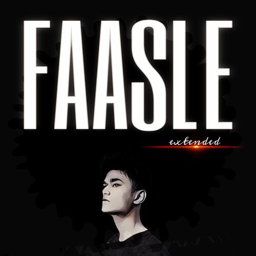 Faasle (Extended)