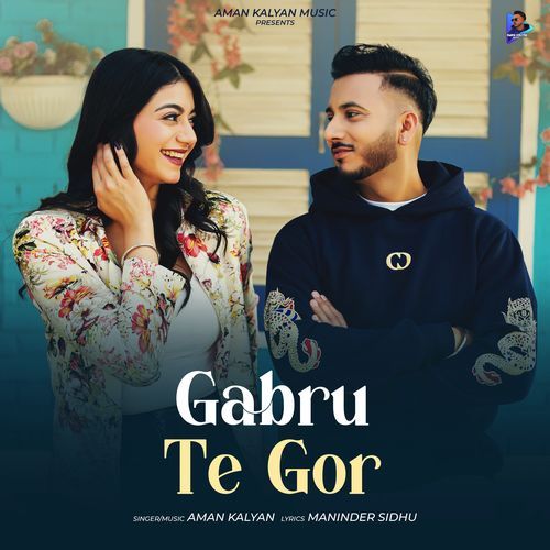 Gabru Te Gor