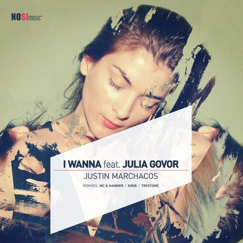 I Wanna (feat. Julia Govor)