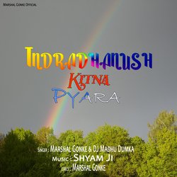 Indradhanush Kitna Pyara-Ah0neS1jYmA