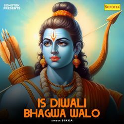 Is Diwali Bhagwa Walo-EwFTcwZmRgM