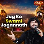Jag Ke Swami Jagannath