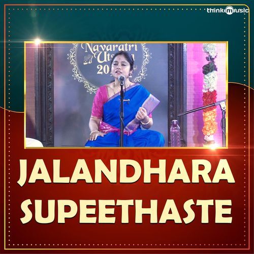 Jalandhara Supeethaste (From "Prayog Navaratri Utsava 2022")