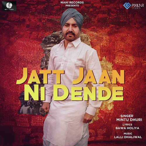 Jatt Jaan Ni Dende