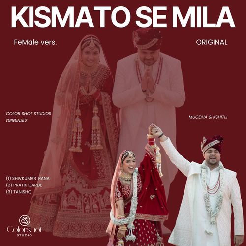 Kismato Se Mila (Wedding Song)