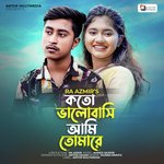 Koto Bhalobashi Ami Tomare