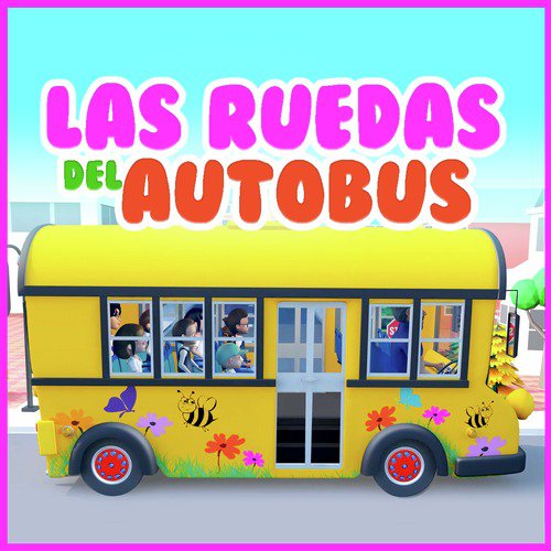 Las Ruedas del Autobús cover art