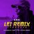 Lei (feat. Reino Nordin, Kube, VilleGalle & STIG) [Remix] (Remix)