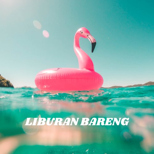 Liburan Bareng_poster_image