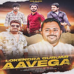 Lokendra Gurjar Aavega-NCcoYAdWcXk