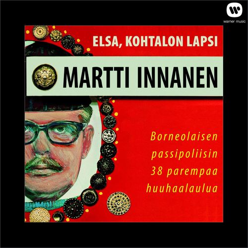 (MM) Elsa, kohtalon lapsi - Borneolaisen passipoliisin 38 parempaa huuhaalaulua