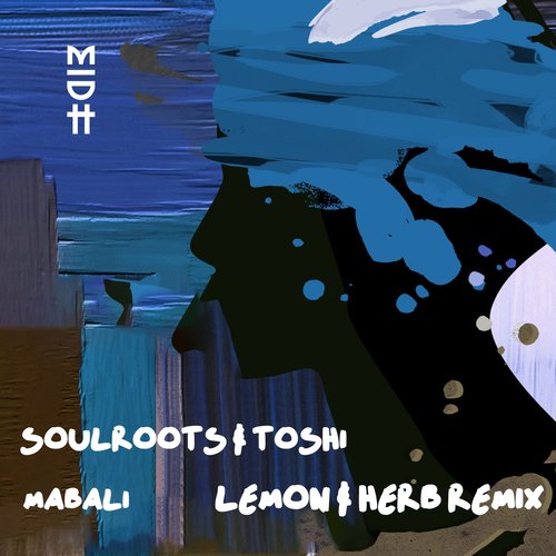 Mabali (Lemon & Herb Remix)