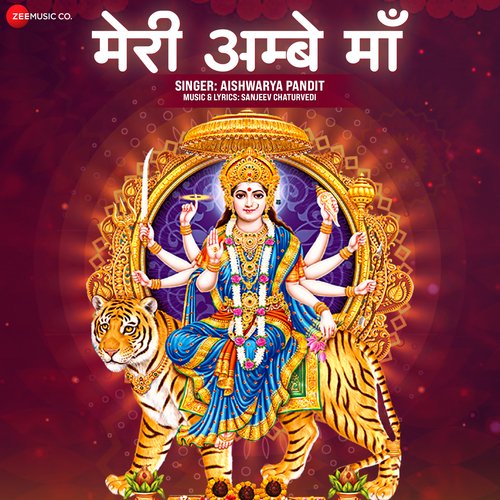 Meri Ambe Maa by Aishwarya Pandit - Zee Music Devotional