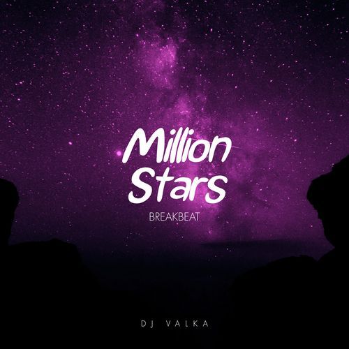 Million Stars Breakbeat