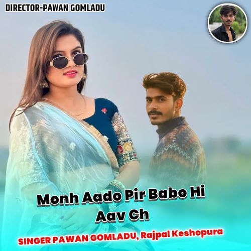Monh Aado Pir Babo Hi Aav Ch